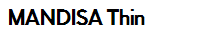 MANDISA Thin